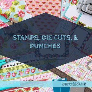 Stamps, Die Cuts, & Punches